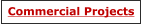 Commercial Projects
