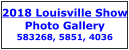 2018 Louisville Show Photo Gallery 583268, 5851, 4036