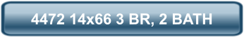 4472 14x66 3 BR, 2 BATH