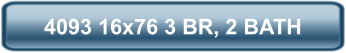 4093 16x76 3 BR, 2 BATH