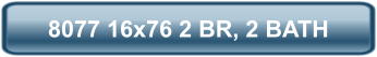 8077 16x76 2 BR, 2 BATH