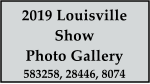 2019 Louisville  Show Photo Gallery 583258, 28446, 8074
