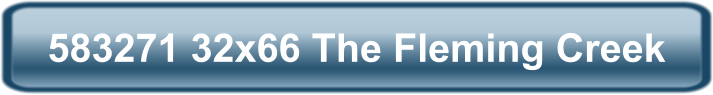 583271 32x66 The Fleming Creek