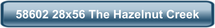 58602 28x56 The Hazelnut Creek