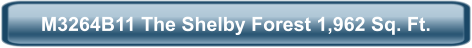 M3264B11 The Shelby Forest 1,962 Sq. Ft.