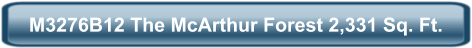 M3276B12 The McArthur Forest 2,331 Sq. Ft.