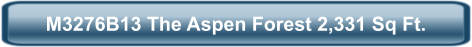 M3276B13 The Aspen Forest 2,331 Sq Ft.